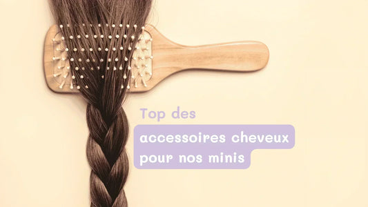 Le guide des accessoires qui n'abîment pas les cheveux de nos enfants