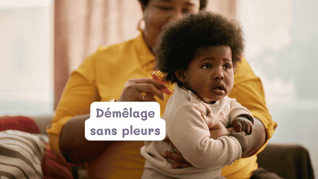 démêler les cheveux de son enfant sans pleurs